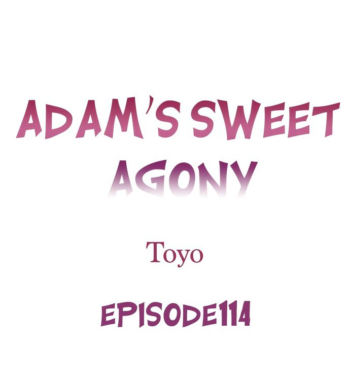 Adam’s Sweet Agony - Chapter 114 Page 1