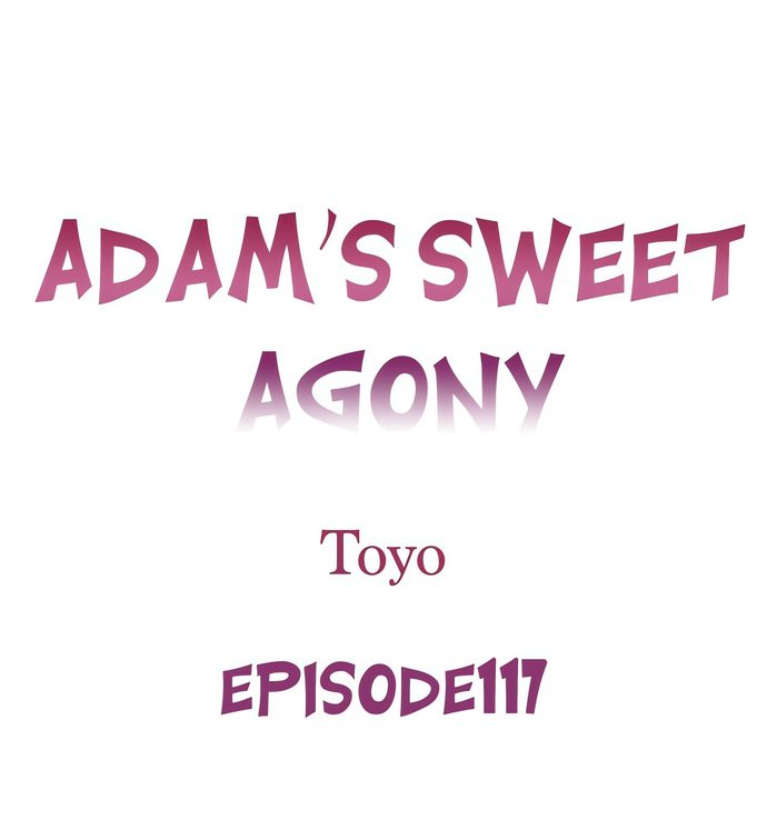 Adam’s Sweet Agony - Chapter 117 Page 1