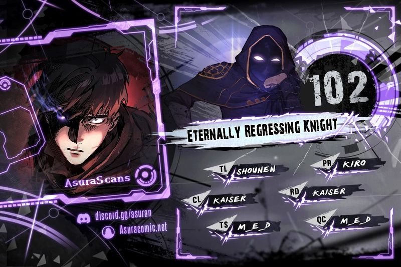 Eternally Regressing Knight - Chapter 102 Page 1