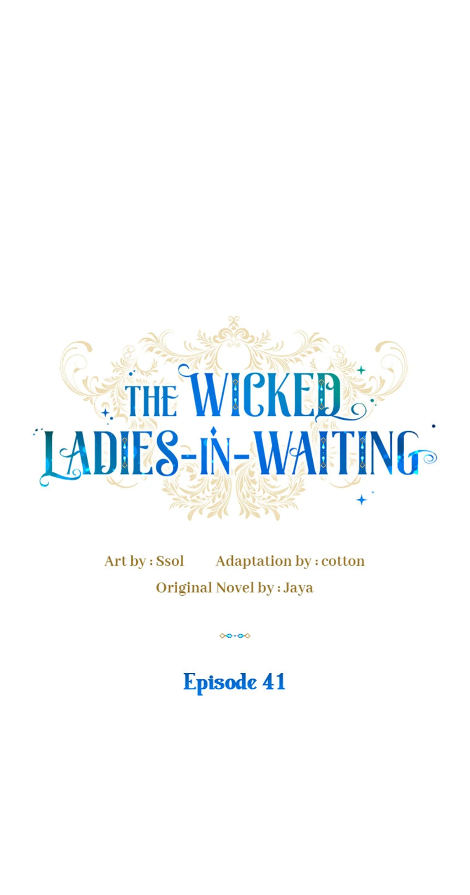 The Wicked Ladies in Waiting - Chapter 41 Page 10