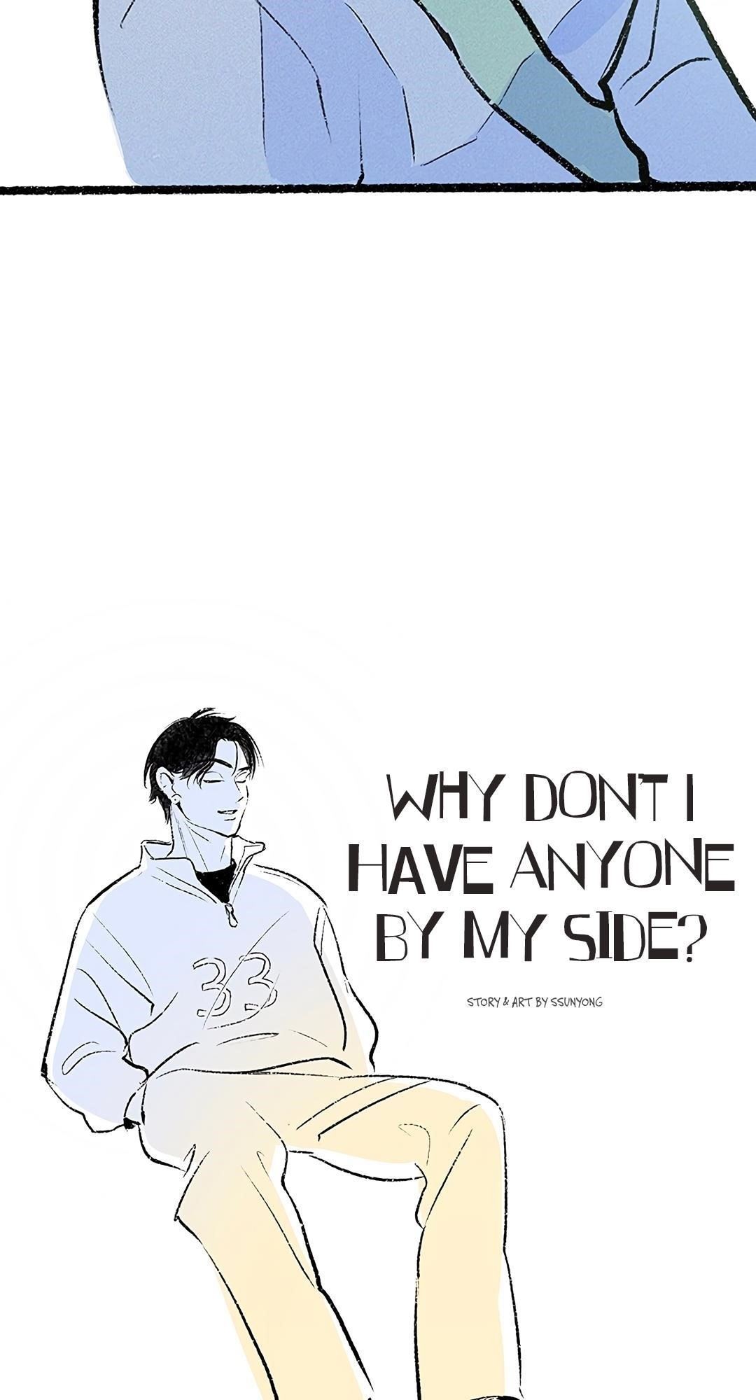 Why Don’t I Have Anyone By My Side? - Chapter 33 Page 6