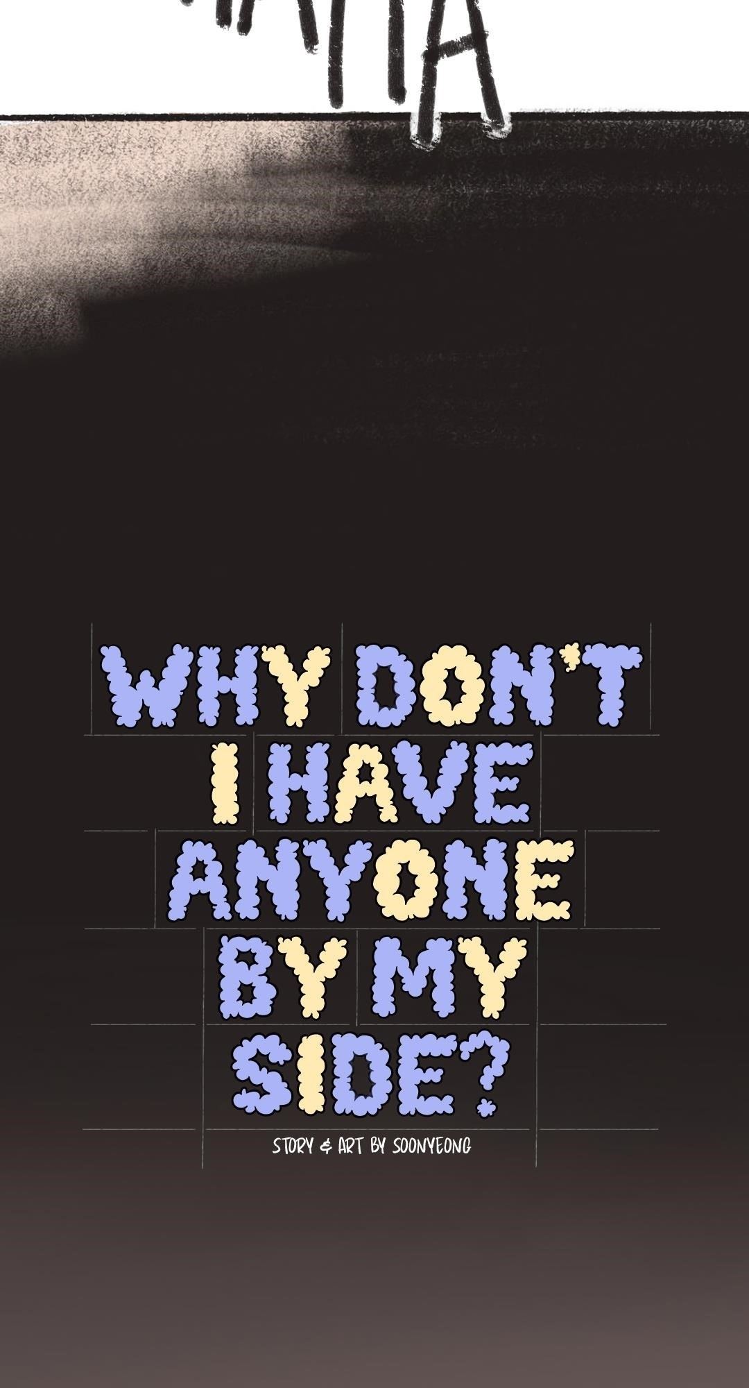 Why Don’t I Have Anyone By My Side? - Chapter 4 Page 9