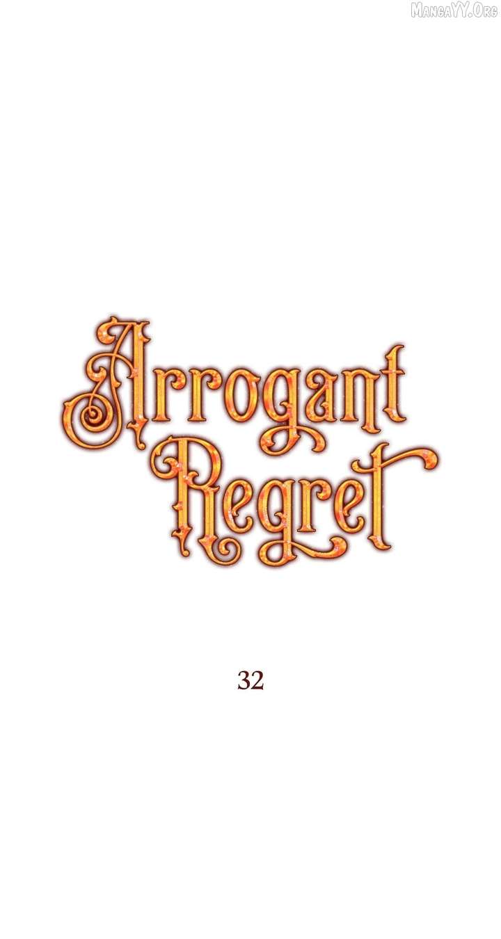 Arrogant Regret - Chapter 32 Page 27