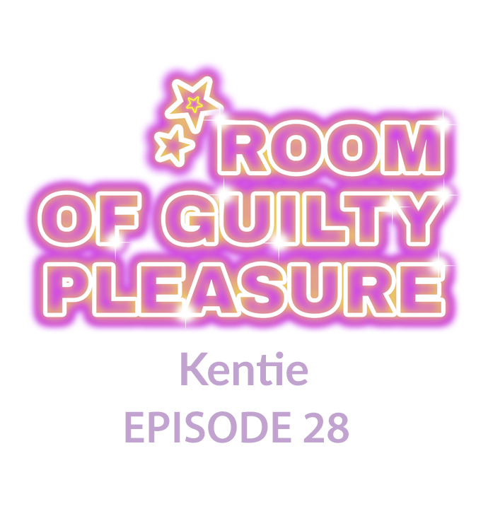 Room of Guilty Pleasure - Chapter 28 Page 1